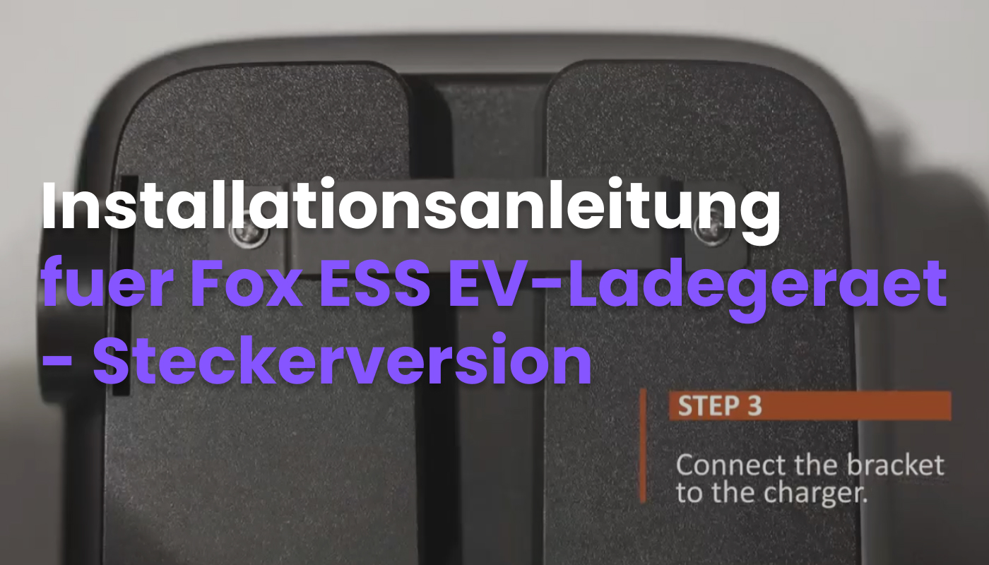 10. Installationsanleitung fuer Fox ESS EV-Ladegeraet - Steckerversion.jpg